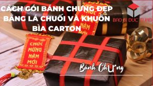 cach goi banh chung dep don gian bang khuon bia carton 1