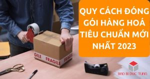 quy cach dong goi hang hoa tieu chuan 0