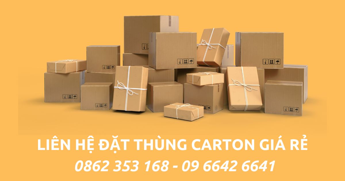 Đặt thùng carton giá rẻ tại xưởng Bao Bì Đức Tuấn khách hàng được lợi ích gì? 7 Liên hệ nhận báo giá sản xuất thùng carton