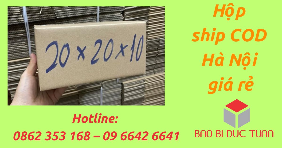Hộp ship COD Hà Nội - Giải pháp gửi hàng nhanh chóng và tiện lợi 9 Mua hộp ship COD Hà Nội giá rẻ tại bao bì Đức Tuấn