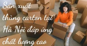 san xuat thung carton 4