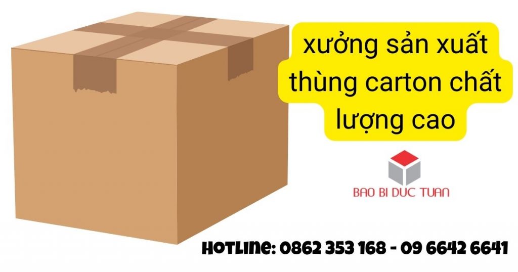 xưởng sản xuất thùng carton