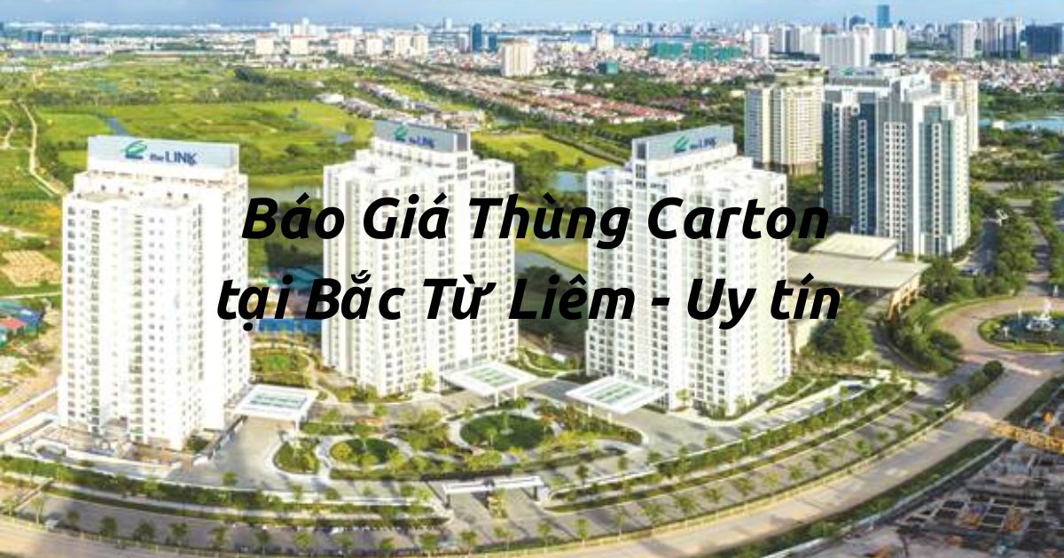 bao gia thung carton bac tu liem 1