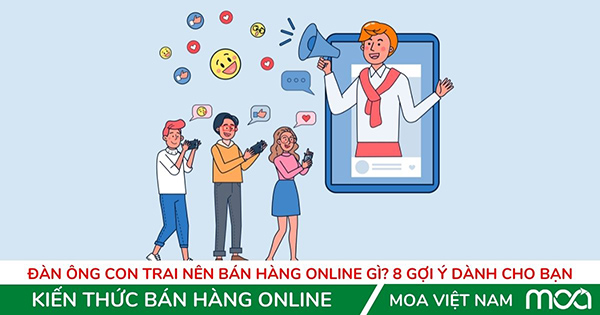 dan ong con trai ban hang online gi