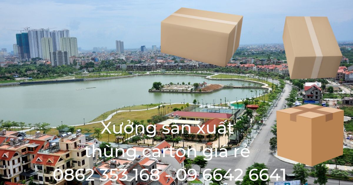 Xưởng Thùng Carton tại Bắc Từ Liêm Giá Rẻ 2 xuong san xuat thung carton quan bac tu liem