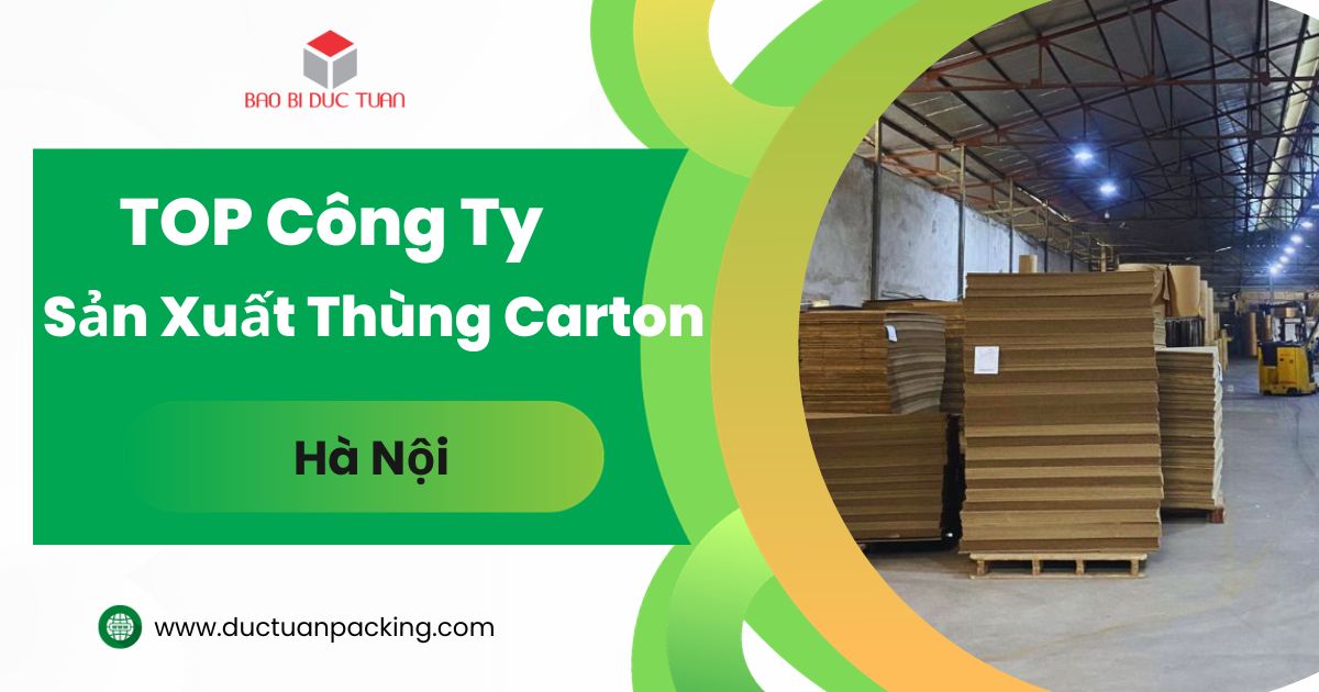 cong ty san xuat thung carton gia re