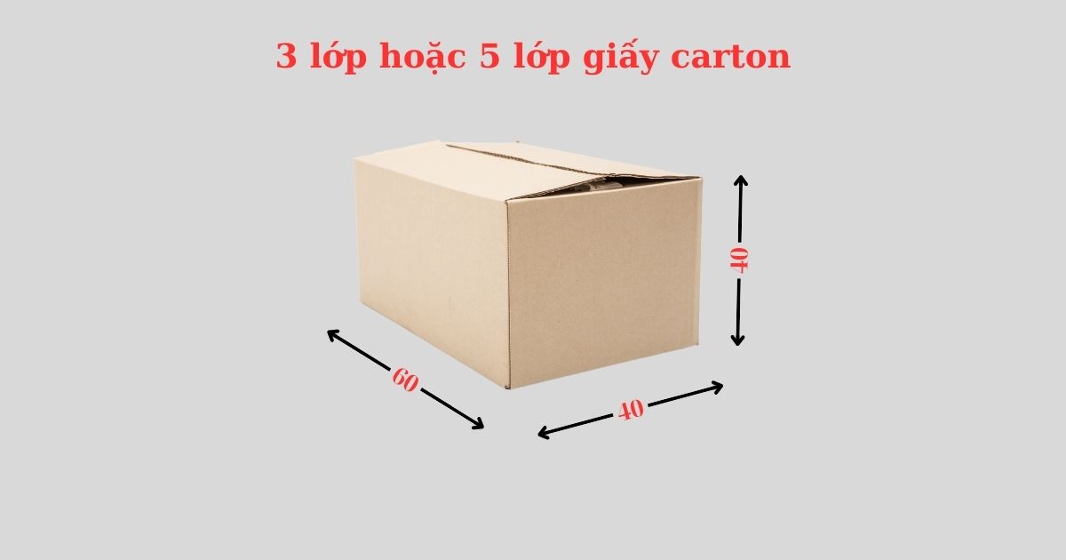 Thùng carton 60 x 40 x 40 cm được sản xuất 3 lớp, 5 lớp theo yêu cầu