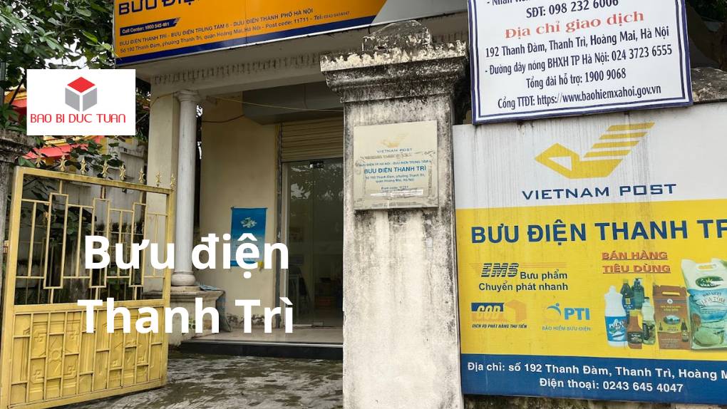 Bưu Điện Thanh Trì: Dịch Vụ Bưu Chính Uy Tín Tại Hà Nội 6 Bưu điện Thanh Trì