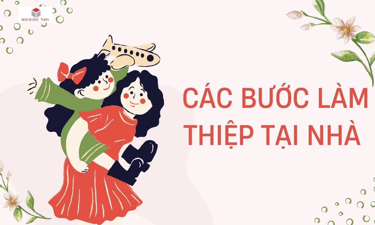 Các bước làm thiệp tại nhà 