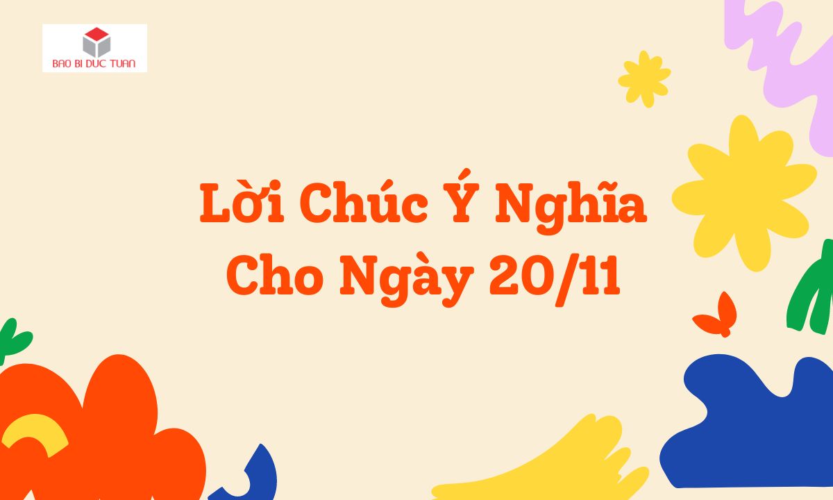 Lời chúc ý nghĩa ngày 20/11